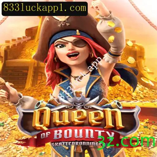 QueenofBounty: Explorando as Aventuras do Jogo e o Impacto do 833luck App
